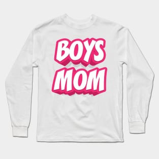 BOYS MOM Long Sleeve T-Shirt